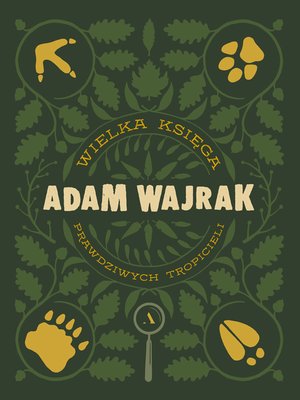 cover image of Wielka księga prawdziwych tropicieli
